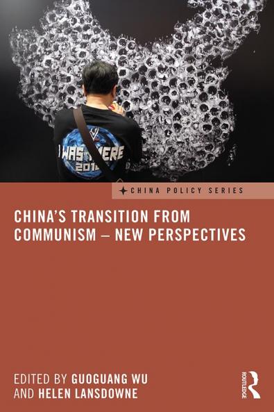 China's Transition from Communism – New Perspectives