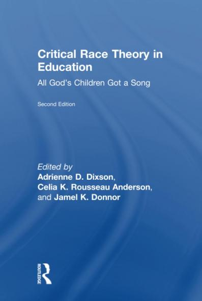 Critical Race Theory in Education