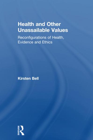 Health and Other Unassailable Values