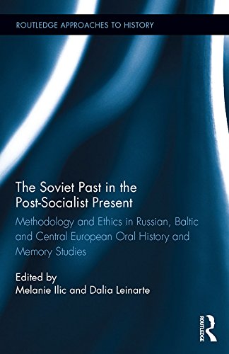 Soviet Past in the Post-Socialist Present