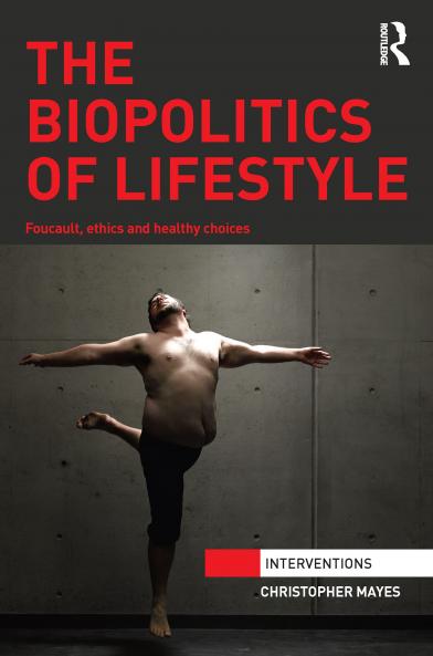 Biopolitics of Lifestyle