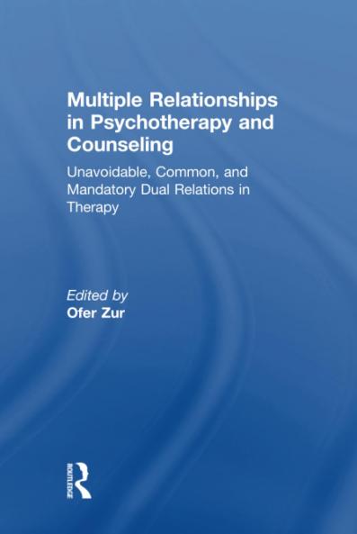 Multiple Relationships in Psychotherapy and Counseling