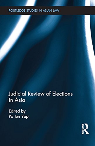 Judicial Review of Elections in Asia