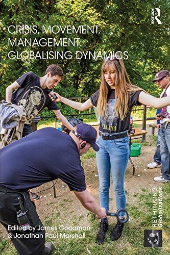 Crisis Movement Management: Globalising Dynamics
