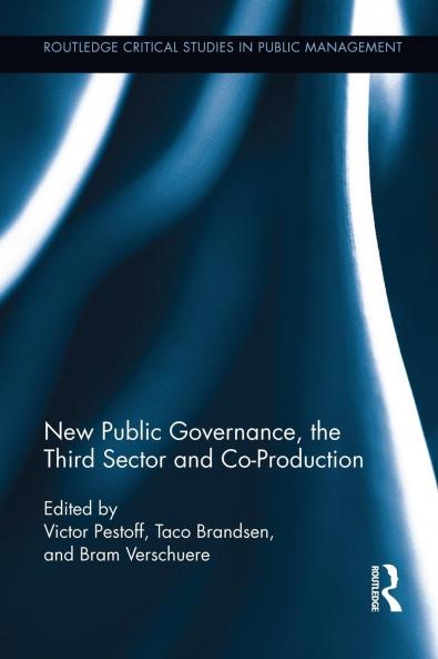 New Public Governance the Third Sector and Co-Production