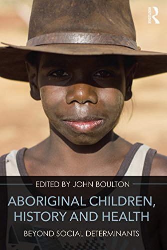 Aboriginal Children History and Health