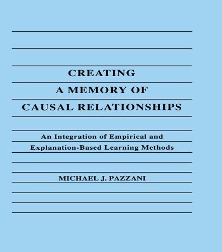Creating A Memory of Causal Relationships