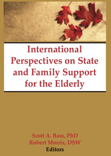 International Perspectives on State and Family Support for the Elderly