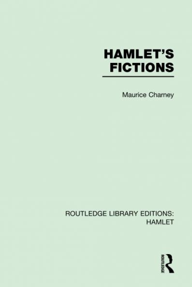 Hamlet's Fictions
