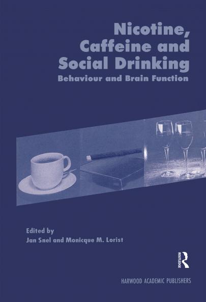 Nicotine Caffeine and Social Drinking: Behaviour and Brain Function