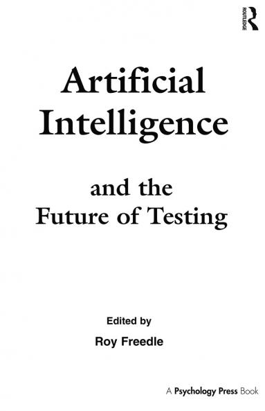 Artificial Intelligence and the Future of Testing