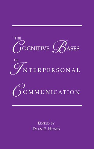 Cognitive Bases of Interpersonal Communication