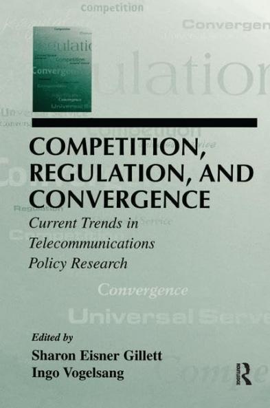 Competition Regulation and Convergence