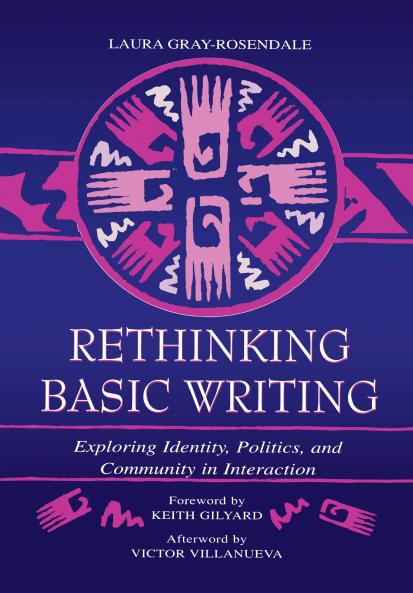 Rethinking Basic Writing