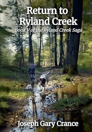 Return to Ryland Creek
