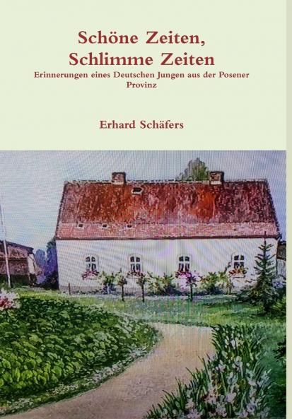Schöne Zeiten Schlimme Zeiten