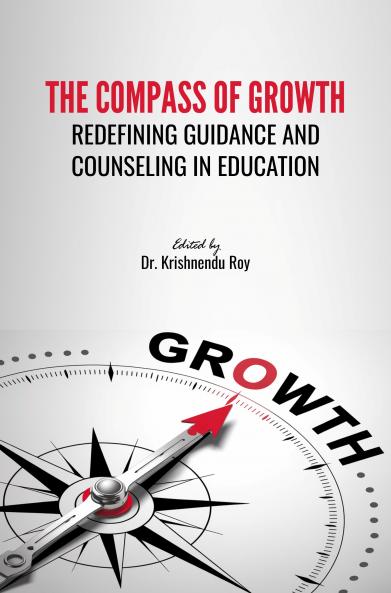 THE COMPASS OF GROWTH: REDEFINING GUIDANCE AND COUNSELING IN EDUCATION