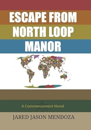 Escape From North Loop Manor