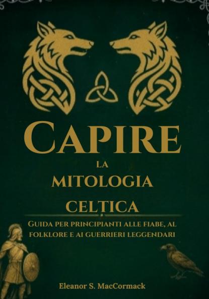 Capire la mitologia celtica
