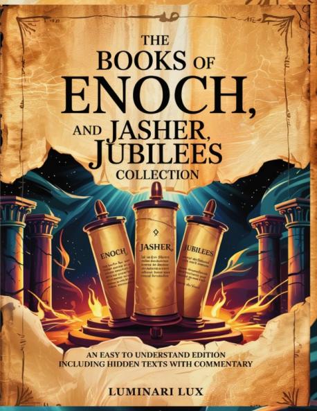 The Books of Enoch Jasher and Jubilees Collection