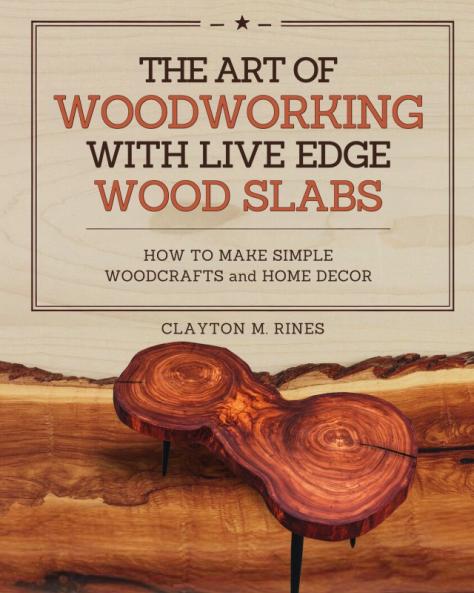 The Art of Woodworking with Live Edge Wood Slabs