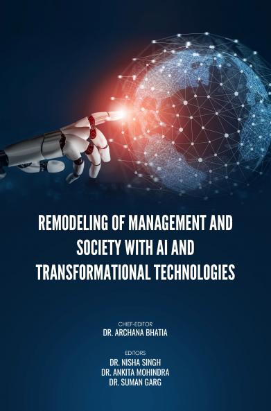 REMODELING OF MANAGEMENT AND SOCIETY WITH AI AND TRANSFORMATIONAL TECHNOLOGIES