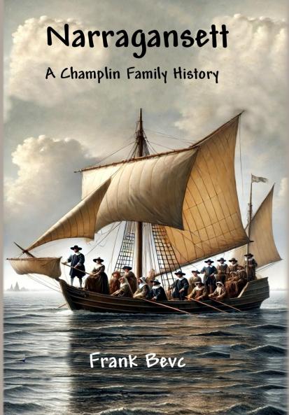 Narragansett - A Champlin Family History
