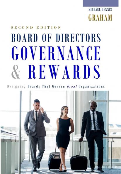 Board of Directors Governance & Rewards