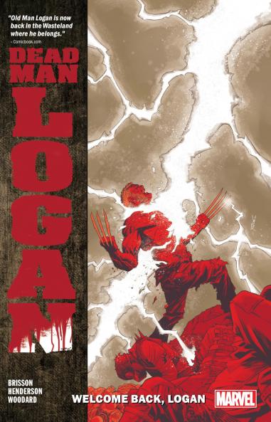 DEAD MAN LOGAN VOL. 2: WELCOME BACK LOGAN