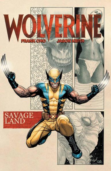 WOLVERINE BY FRANK CHO: SAVAGE LAND