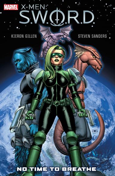 X-MEN: S.W.O.R.D. - NO TIME TO BREATHE [NEW PRINTING]