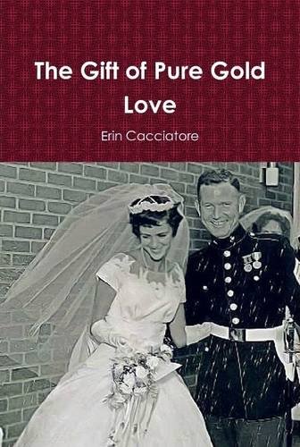 The Gift of Pure Gold Love