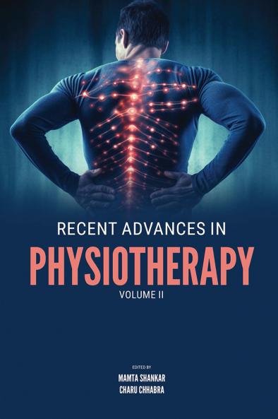 RECENT ADVANCES IN PHYSIOTHERAPY (VOLUME II)