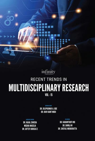 Recent Trends in Multidisciplinary Research (Vol-15)