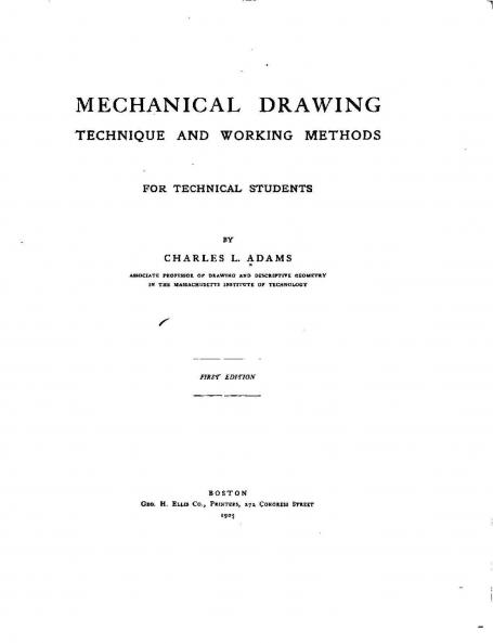 Mechanical Drawing; Technique and Working Methods for Technical Students