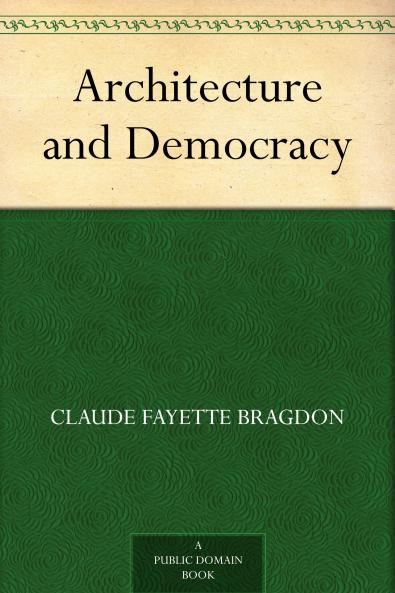 Architecture and Democracy Volume