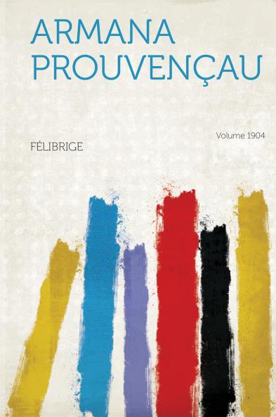 Armana ProuvenÃ§au Volume 1904