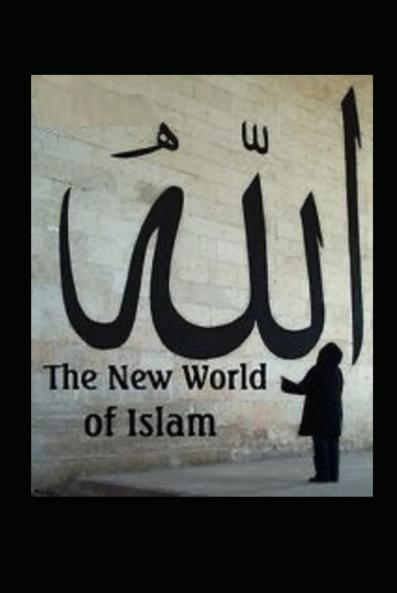 The New World of Islam Volume