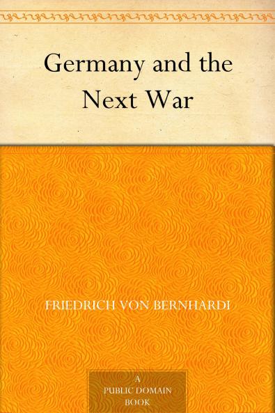 Germany and the Next War Volume