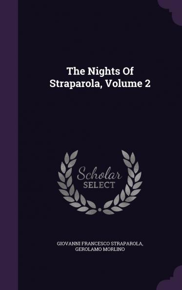 The Nights of Straparola Volume 2