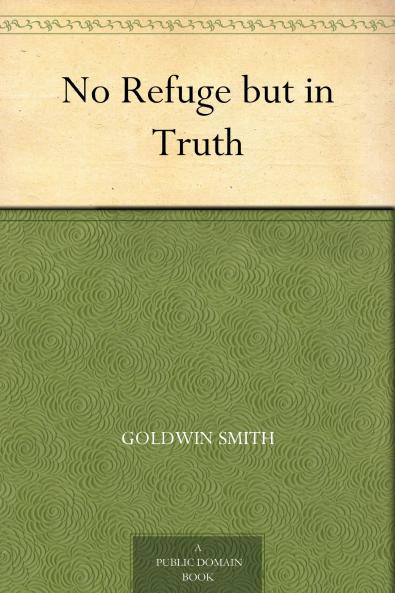 No Refuge but in Truth Volume