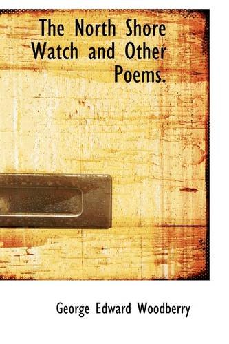 The North Shore Watch and Other Poems Volume