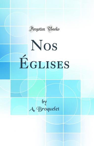 Nos Ã‰glises Volume