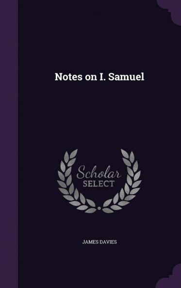 Notes on I. Samuel Volume