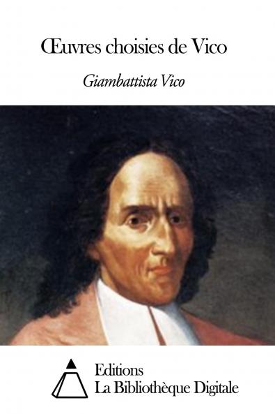 Oeuvres Choisies De Vico Volume