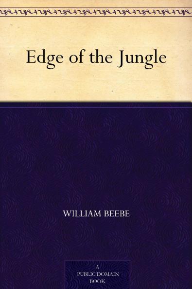 The Edge of the Jungle Volume