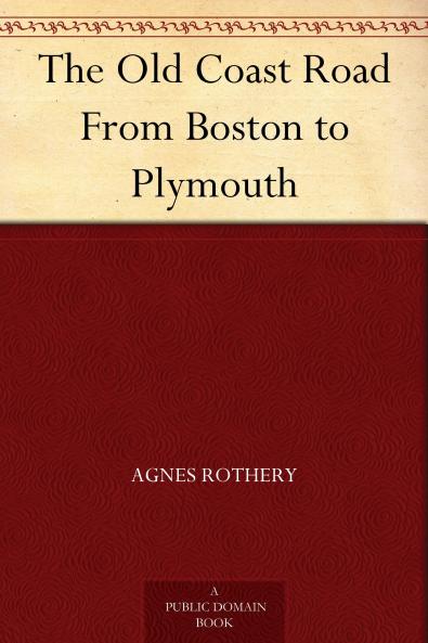 The Old Coast Road from Plymouth Volume