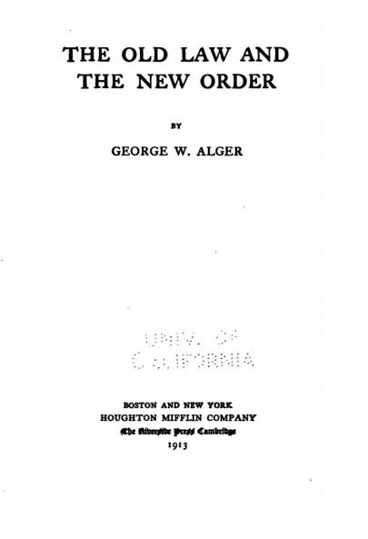 The Old Law and the New Order Volume