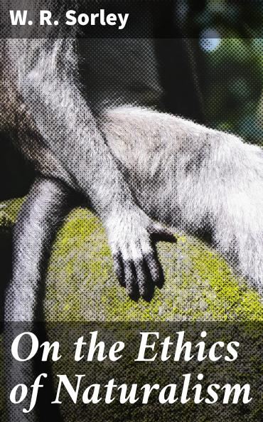 On the Ethics of Naturalism Volume