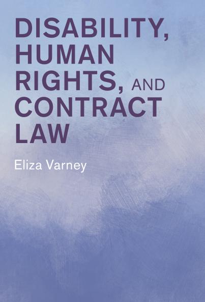 Disability Human Rights and Contract Law